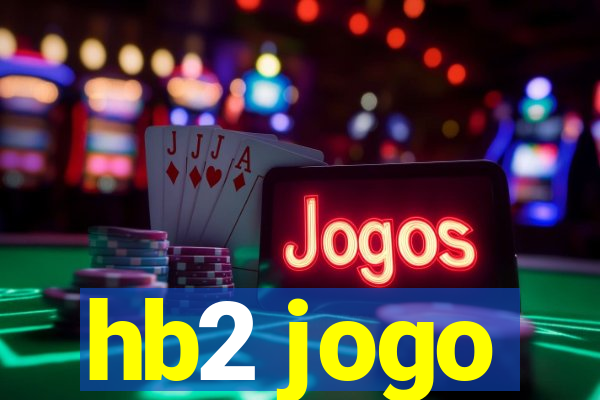 hb2 jogo